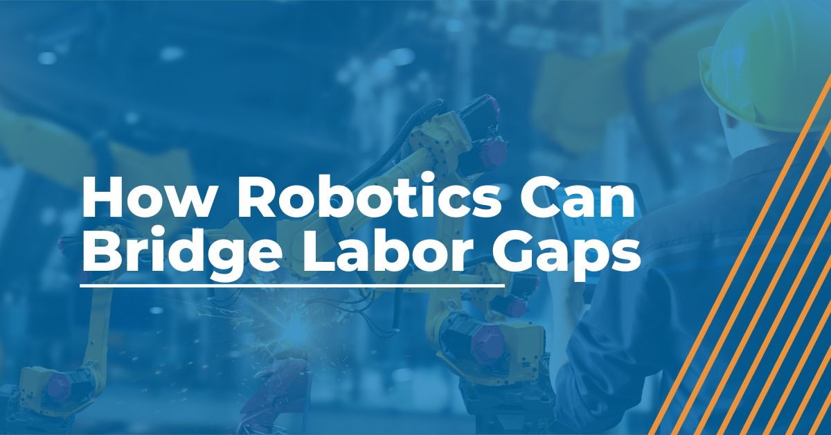 Robotics and Automation in Manufacturing Reduces Labor Shortages