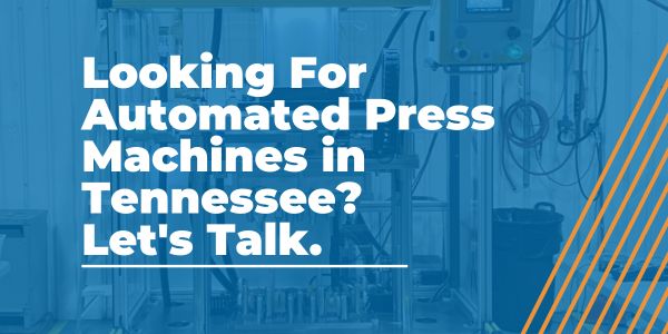Automated Press Machines in Tennessee - AMS - Areas We Serve