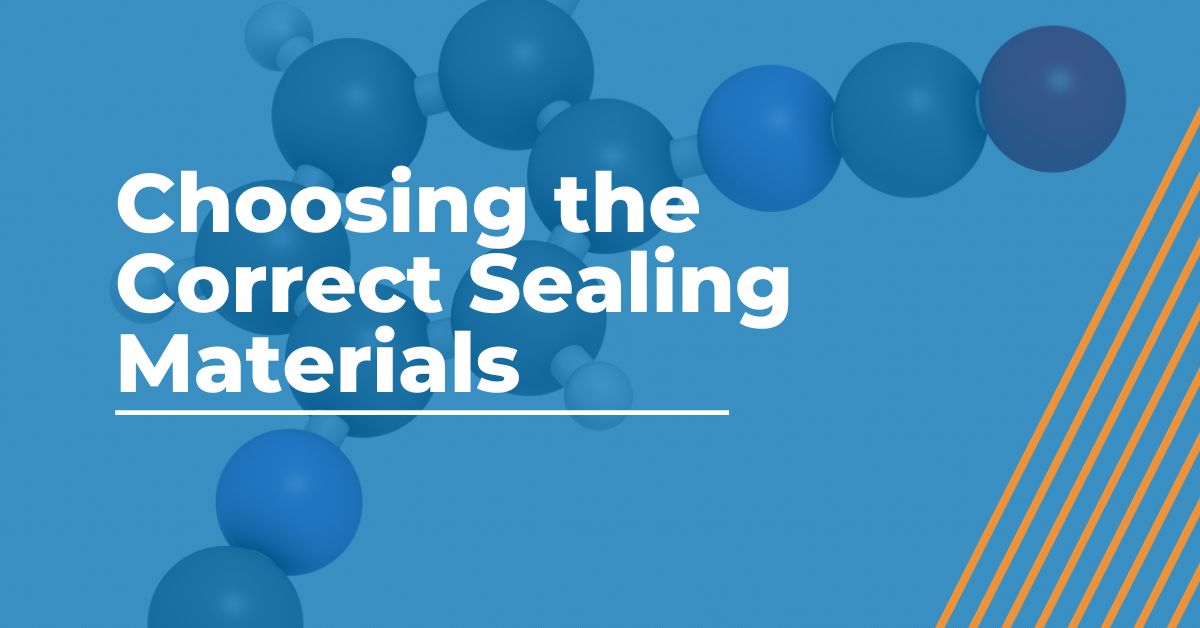Picking a Seal materials for leak testing